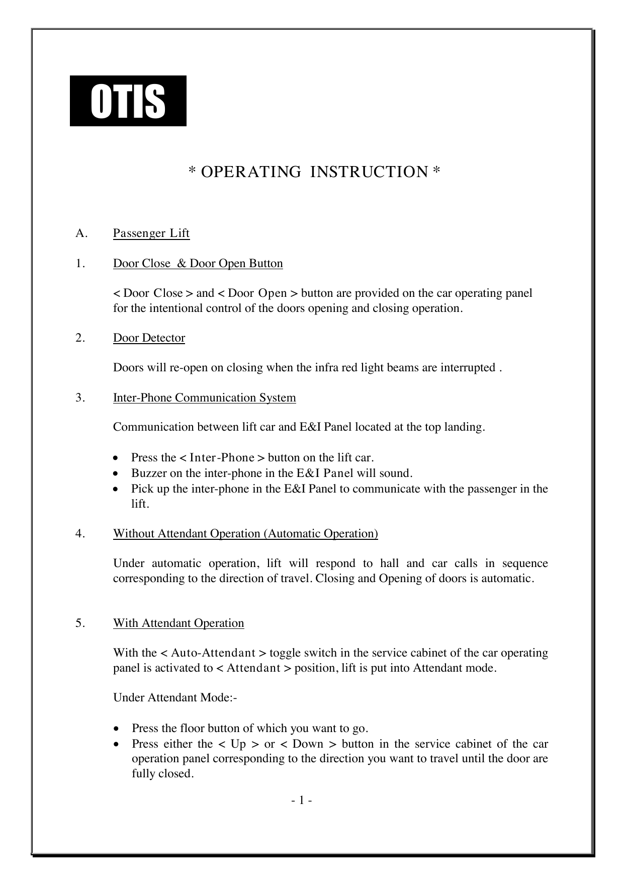 The official OTIS page explaining every button in the lift: door open/close, the intercom, and how automatic operation works.